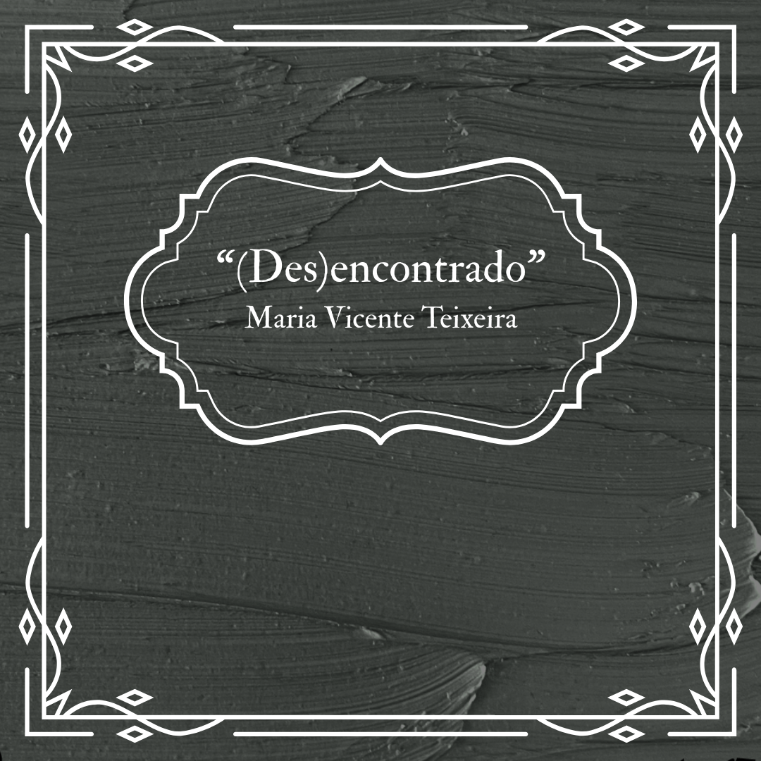 (Des)encontrado
