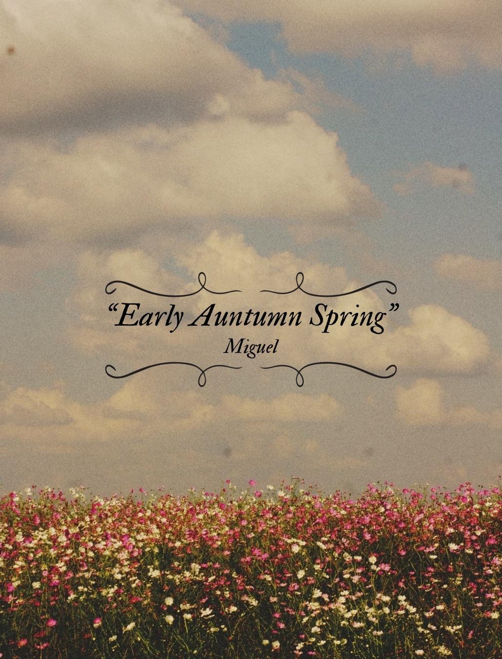 Early Autumn Spring